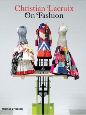 Christian Lacroix on Fashion