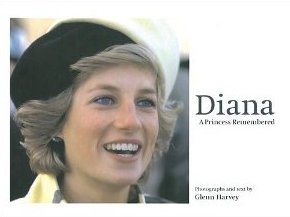 Diana: A Princess Remembered