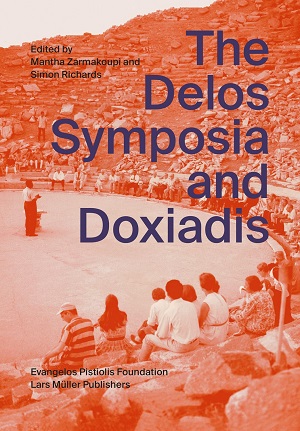 The Delos Symposia and Doxiadis