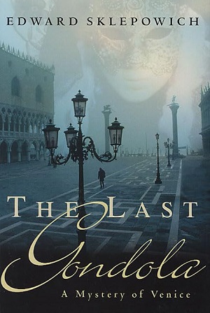 The Last Gondola - A Mistery of Venice