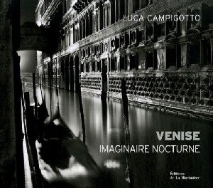 Venise - Imaginaire nocturne