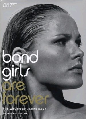 Bond girls are forever