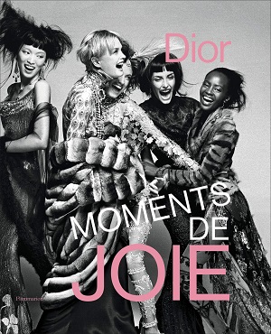 Dior, Moments de Joie