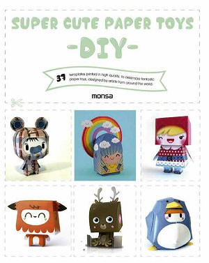 SUPER CUTE PAPER TOYS -DIY-