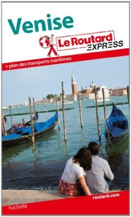 Le Routard Express Venise