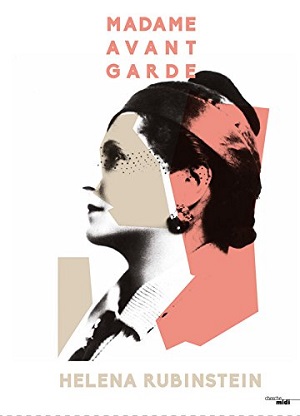 Helena Rubinstein - Madame avant-garde  (COV)