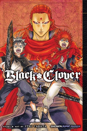 Black Clover, Vol. 4: The Crimson Lion King