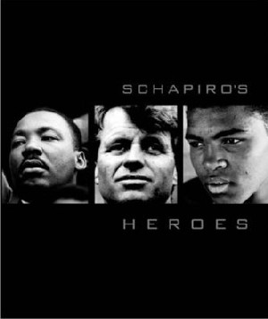 SCHAPIRO'S HEROES